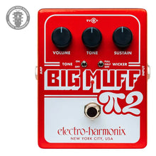 Load image into Gallery viewer, New Electro-Harmonix Big Muff Pi 2 with Tone Wicker