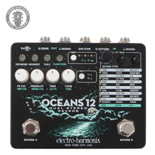 Load image into Gallery viewer, Used Electro-Harmonix Oceans 12
